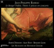 RAMEAU: Le Berger Fidele, Thetis